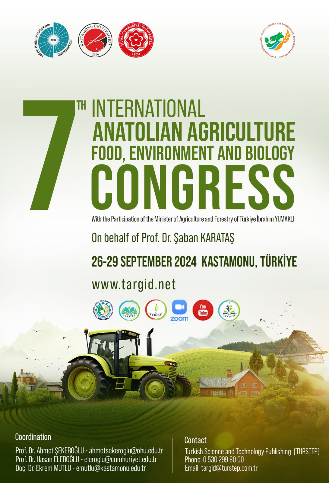 					View 2024: 7th International Anatolian Agriculture, Food, Environment and Biology Congress, Kastamonu/Türkiye
				